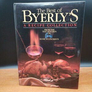 Best of Byerly’s Cookbook 1985 Spiral Bound Recipe Collection Minnesota Cooking